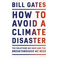 Los mejores  - How To Avoid A Climate Disaster: The Solutions We Have and the Breakthroughs We Need